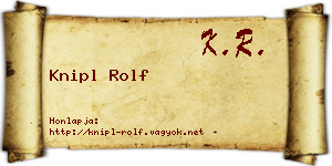 Knipl Rolf névjegykártya